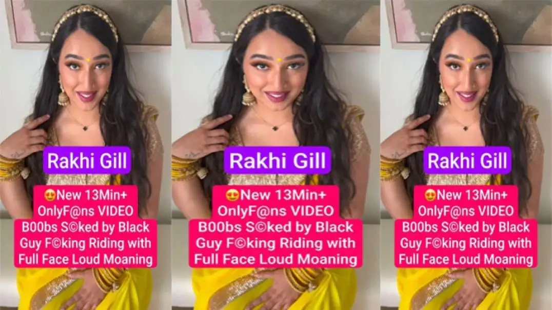 Rakhi Gill Private OnlyFans Romance Leaked With Black Guy